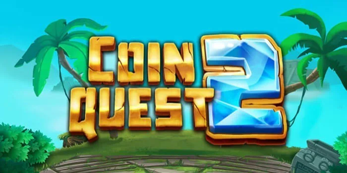 Coin-Quest-2-Petualangan-Epik-di-Hutan-Kuno-Autentik-yang-Penuh-Harta