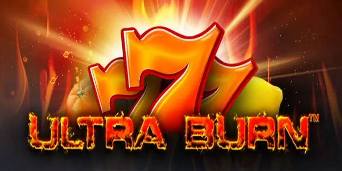 Ultra Burn – Slot Klasik Dengan Sentuhan Modern