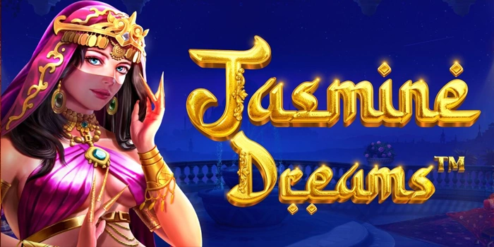 Mengurai Pola Slot Jasmine Dreams Agar Konsisten Menang
